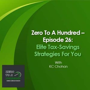 Zero to a Hundred - Jarrod Guy Randolph | KC Chohan | Tax Strategies