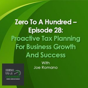 Zero to a Hundred - Jarrod Guy Randolph | Joe Romano | Tax Planning