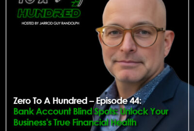 Zero to a Hundred - Jarrod Guy Randolph | Colin Barnhart | Financial Health